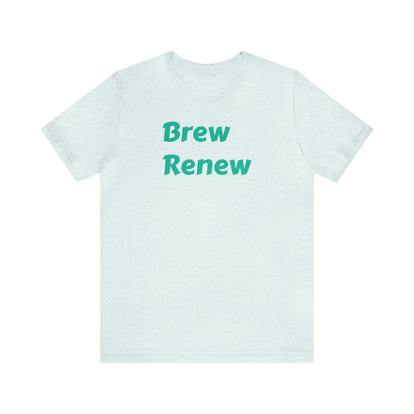 Brew-Renew Jersey Short Sleeve Tee (Unisex)